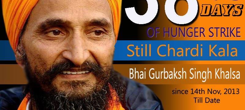 Bhai Sahib Bhai Gurbaksh Singh Ji Khalsa in Day #38 of Hunger Strike - 945813_647653905275802_626982345_n-800x360